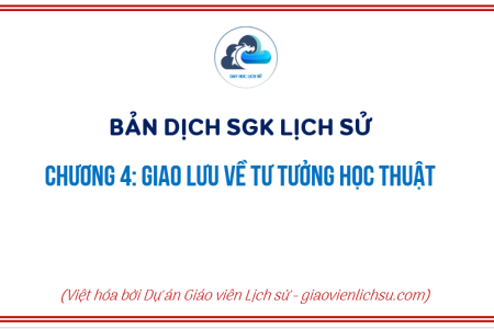 CHƯƠNG 4_GIAO LƯU VỀ TƯ TƯỞNG HỌC THUẬT
